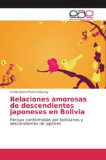 Relaciones amorosas de descendientes japoneses en Bolivia