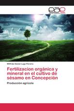 Fertilizacion orgánica y mineral en el cultivo de sésamo en Concepción