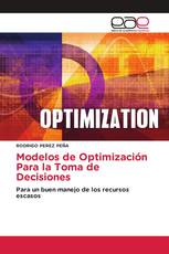 Modelos de Optimización Para la Toma de Decisiones