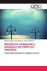 Monitoreo ambiental y biológico de HAPs en Valencia