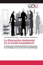 La Educación Ambiental en el medio hospitalario