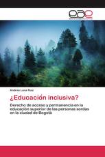 ¿Educación inclusiva?