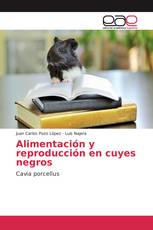 Alimentación y reproducción en cuyes negros