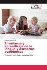 Enseñanza y aprendizaje de la lengua y asesorías académicas