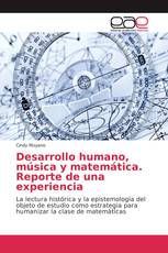 Desarrollo humano, música y matemática. Reporte de una experiencia