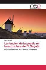 La función de la poesía en la estructura de El Quijote