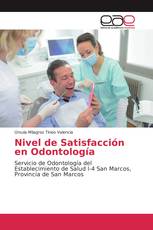 Nivel de Satisfacción en Odontología