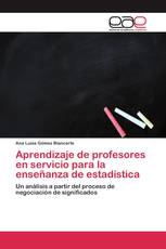 Aprendizaje de profesores en servicio para la enseñanza de estadística