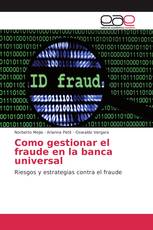 Como gestionar el fraude en la banca universal