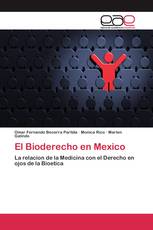 El Bioderecho en Mexico