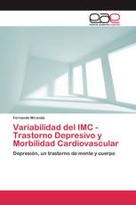 Variabilidad del IMC - Trastorno Depresivo y Morbilidad Cardiovascular