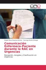 Comunicación Enfermera-Paciente durante la RAC en Urgencias