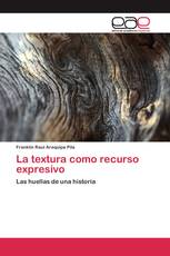 La textura como recurso expresivo