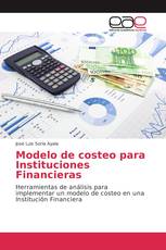 Modelo de costeo para Instituciones Financieras