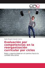 Evaluación por competencias en la reorganización curricular por ciclos