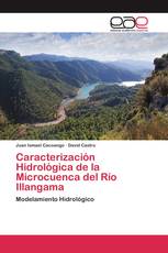 Caracterización Hidrológica de la Microcuenca del Río Illangama