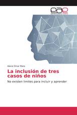 La inclusión de tres casos de niños