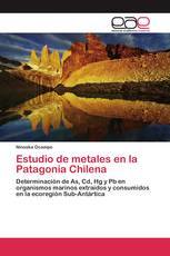 Estudio de metales en la Patagonia Chilena