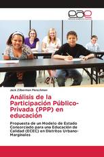 Análisis de la Participación Público-Privada (PPP) en educación