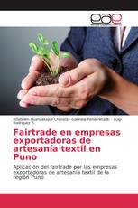 Fairtrade en empresas exportadoras de artesanía textil en Puno