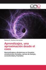 Aprendizajes, una aproximación desde el caos