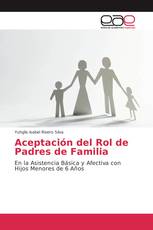 Aceptación del Rol de Padres de Familia