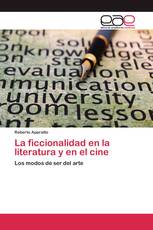 La ficcionalidad en la literatura y en el cine