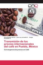 Transmisión de los precios internacionales del café en Puebla, México