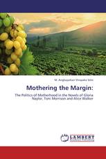Mothering the Margin: