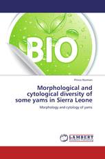 Morphological and cytological diversity of some yams in Sierra Leone