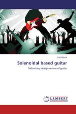 Solenoidal based guitar