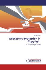 Webcasters' Protection in Copyright
