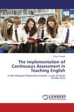 The Implementation of Continuous Assessment in Teaching English