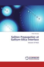Soliton Propagation at Gallium-Silica Interface