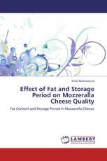 Effect of Fat  and Storage Period on Mozzeralla Cheese Quality