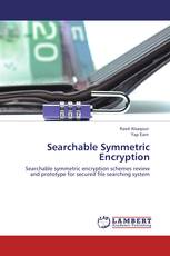 Searchable Symmetric Encryption