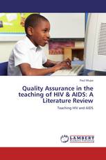 Quality Assurance in the teaching of HIV & AIDS: A Literature Review