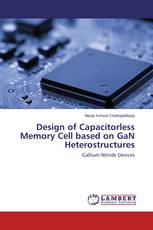 Design of Capacitorless Memory Cell based on GaN Heterostructures