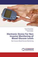 Electronic Device For Non  Invasive Monitoring of Blood Glucose Levels