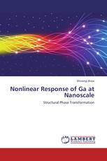 Nonlinear Response of Ga at Nanoscale