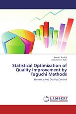 Statistical Optimization of Quality Improvement by Taguchi Methods