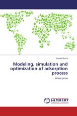 Modeling, simulation and optimization of adsorption process