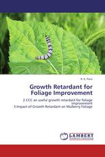 Growth Retardant for Foliage Improvement
