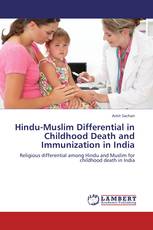 Hindu-Muslim Differential in Childhood Death and Immunization in India