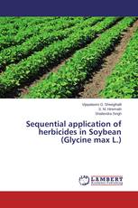 Sequential application of herbicides in Soybean (Glycine max L.)