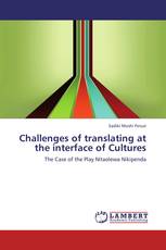 Challenges of translating at the interface of Cultures
