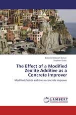 The Effect of a Modified Zeolite Additive as a Concrete Improver