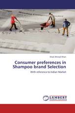 Consumer preferences in Shampoo brand Selection