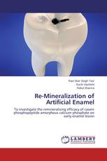 Re-Mineralization of Artificial Enamel