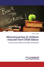 Mainstreaming of children rescued from child labour